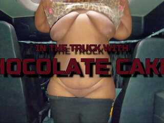 In the Truck with Chocolate Cakes, Free sex ec